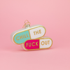 Chill The Fuck Out  - Pill Shape - Glass Blown Holiday Ornament