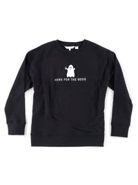 Here For The Boos Sweatshirt