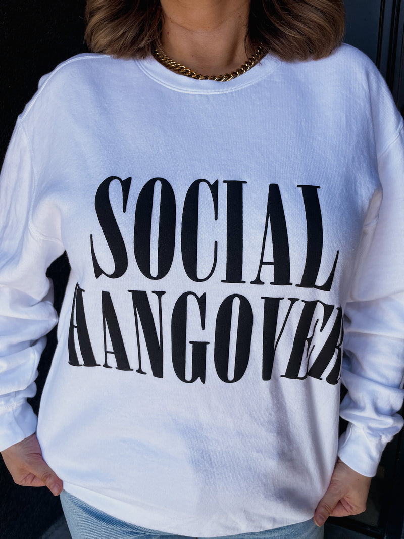 Social Hangover Sweatshirt