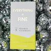 Everything Is Fine - Aromatherapy Shower Steamers - Sea Salt, Citrus & Neroli - Set of 8