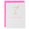 Just a Tini Bit Older - Birthday - Martini Paper Clip Card