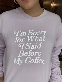 Sorry Coffee Classic Sweater